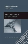 Pulmonary Diseases, An Issue of Medical Clinics libro str
