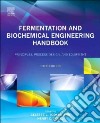 Fermentation and Biochemical Engineering Handbook libro str