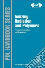 Ionizing Radiation Applications for Polymers