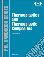 Thermoplastics and Thermoplastic Composites