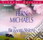 The Blossom Sisters (CD Audiobook)