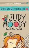 Judy Moody Saves the World! (CD Audiobook) libro str