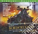 Welcome to Bordertown (CD Audiobook)