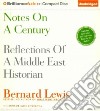 Notes on a Century (CD Audiobook) libro str