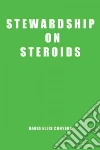 Stewardship on Steroids libro str