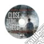 Close to the Heel