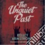 The Unquiet Past