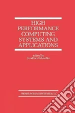 High Performance Computing Systems and Applications
