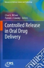 Controlled Release in Oral Drug Delivery