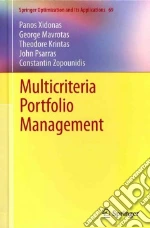 Multicriteria Portfolio Management