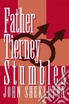 Father Tierney Stumbles libro str