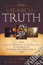 In Search of Truth
