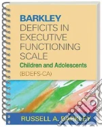 Barkley Deficits in Executive Functioning Scale--children and Adolescents (Bdefs-ca)