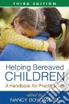 Helping Bereaved Children libro str