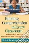 Building Comprehension in Every Classroom libro str