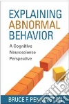 Explaining Abnormal Behavior libro str