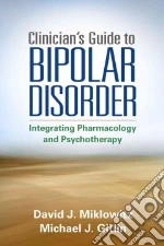 Clinician's Guide to Bipolar Disorder