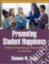 Promoting Student Happiness libro str