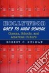Hollywood Goes to High School libro str