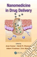 Nanomedicine in Drug Delivery