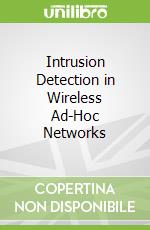 Intrusion Detection in Wireless Ad-Hoc Networks