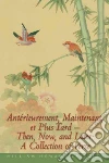 Anterieurement, Maintenant, Et Plus Tard - Then, Now, and Later libro str