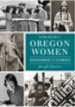 Remarkable Oregon Women