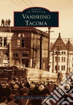 Vanishing Tacoma