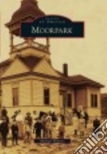 Moorpark libro in lingua di Winters Michael