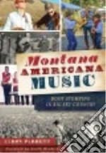 Montana Americana Music