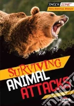 Surviving Animal Attacks