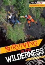 Surviving in the Wilderness