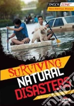 Surviving Natural Disasters