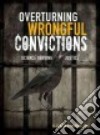 Overturning Wrongful Convictions libro str