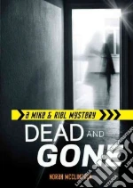 Dead and Gone