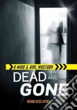 Dead and Gone