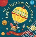 The Great Balloon Hullabaloo