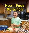 How I Pack My Lunch libro str