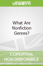 What Are Nonfiction Genres?