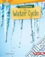 Investigating the Water Cycle