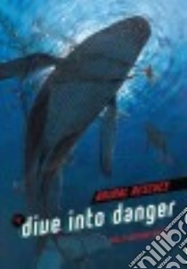 #2 Dive into Danger libro in lingua di Halls Kelly Milner