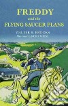 Freddy and the Flying Saucer Plans libro str