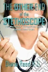 The Other End of the Stethoscope libro str