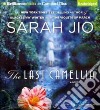 The Last Camellia (CD Audiobook) libro str