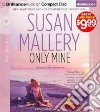 Only Mine (CD Audiobook) libro str