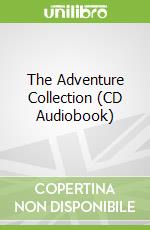 The Adventure Collection (CD Audiobook)