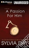 A Passion for Him (CD Audiobook) libro str