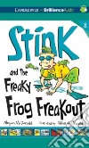 Stink and the Freaky Frog Freakout (CD Audiobook) libro str