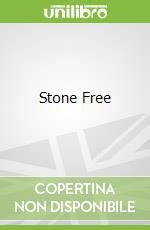 Stone Free