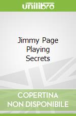 Jimmy Page Playing Secrets